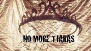 No More Tiaras